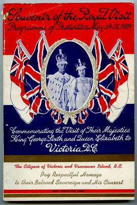 Souvenir of the Royal Visit: Programme of Festivities, May 24-31, 1939