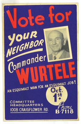 Election poster for Commander A. Wurtele